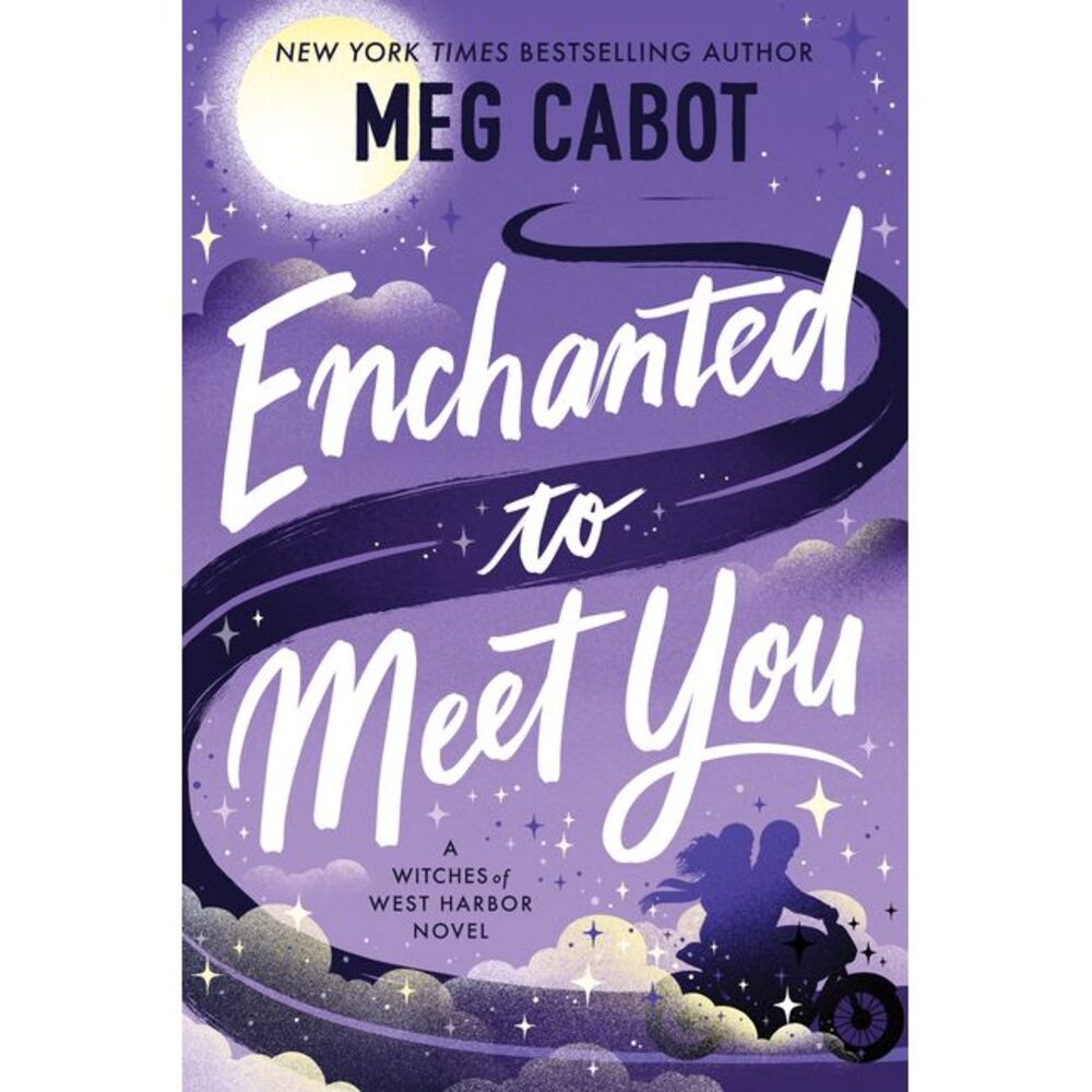 Enchanted to Meet You: A Witches of West Harbor Novel -- Meg Cabot